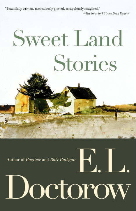 E. L. Doctorow/Sweet Land Stories